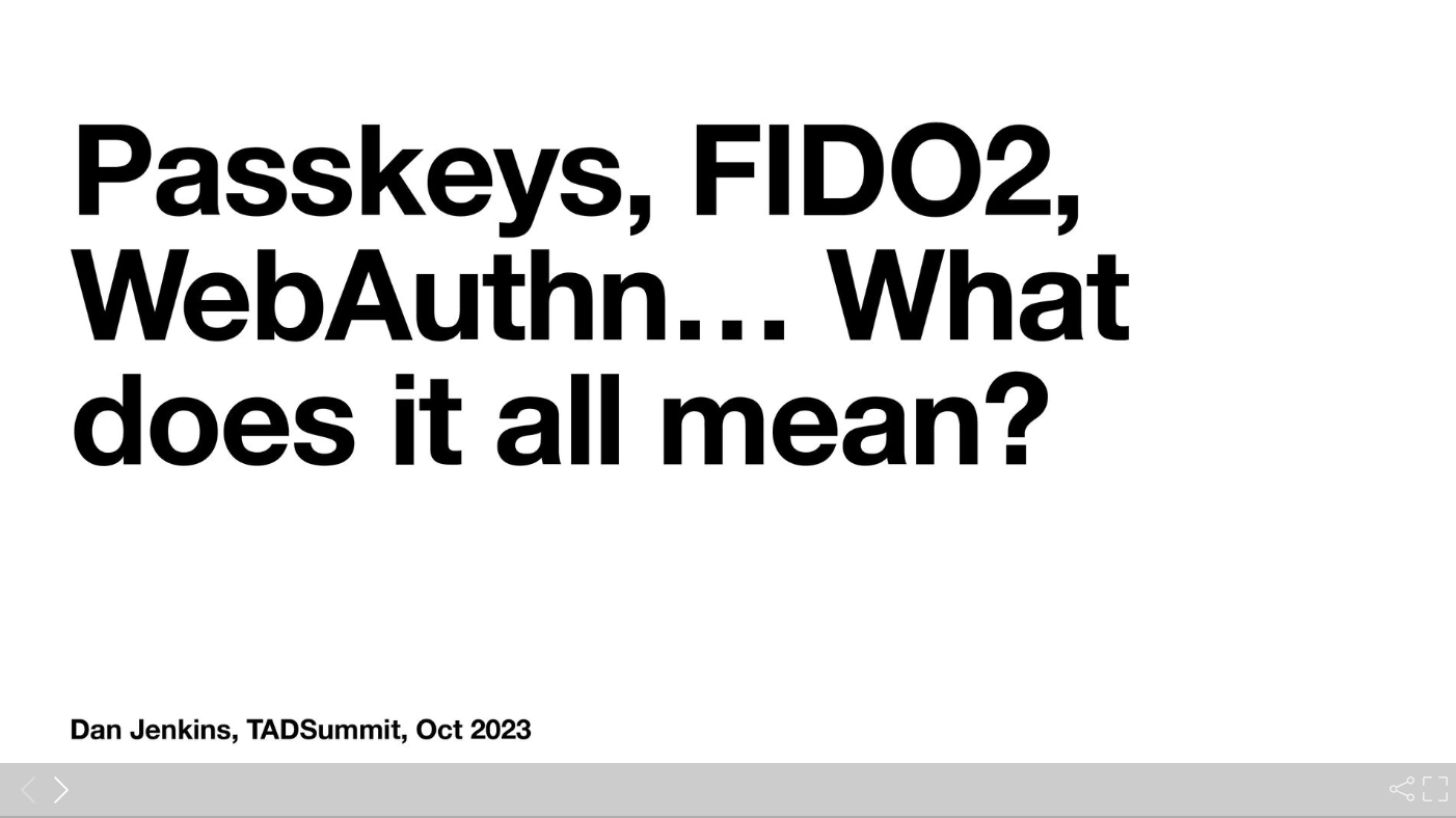 Passkeys, FIDO2, WebAuthn…what does it all mean?